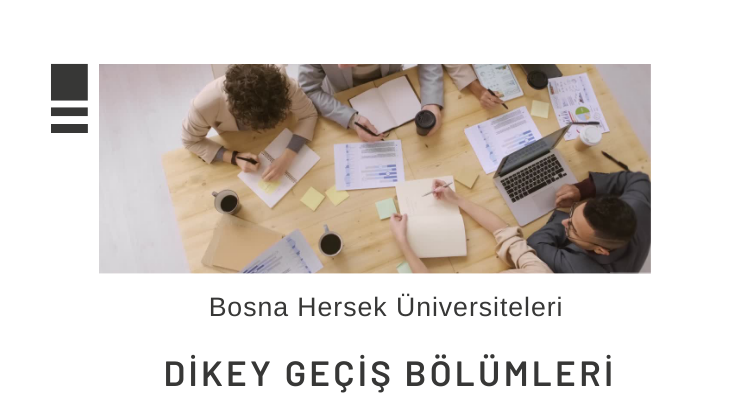 bosnada üniversite dikey geçiş bölümleri